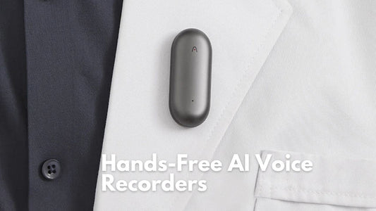 The Guide to Hands-Free AI Voice Recorders