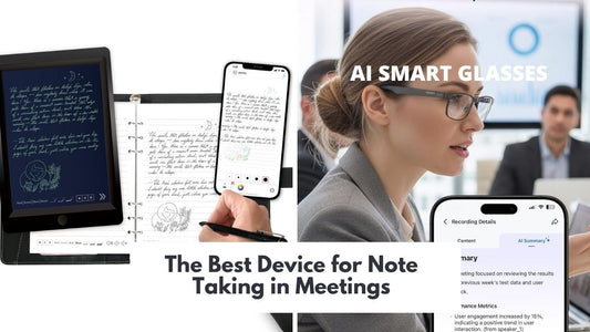 The Best Device for Note Taking in Meetings: Choosing the Right One