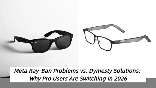 Comparison between Dymesty titanium AI glasses and Meta Ray-Ban smart glasses